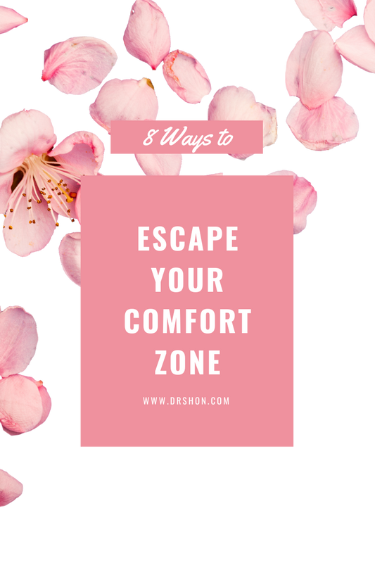 Escaping Your Comfort Zone to Be the Best You!