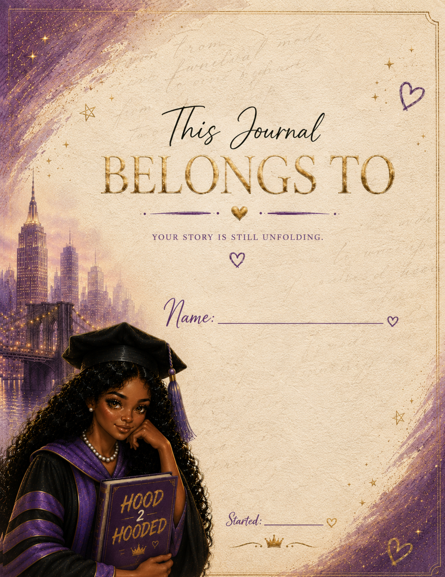 Hood2Hooded Motivational Journal: From Survival Mode to Ownership